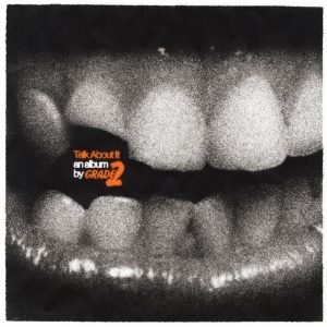 Grade 2: Talk About it (LP)