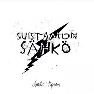 Suistamon Sähkö: Lunta tupaan (LP)