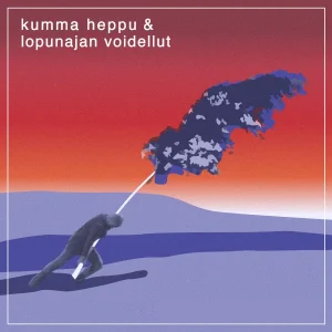 Kumma Heppu & Lopunajan Voidellut: Vain tuuli tänne jää (LP)