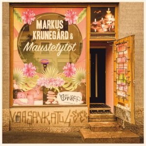 Markus Krunegård & Maustetytöt: Vaasankatu 4-ever (7")